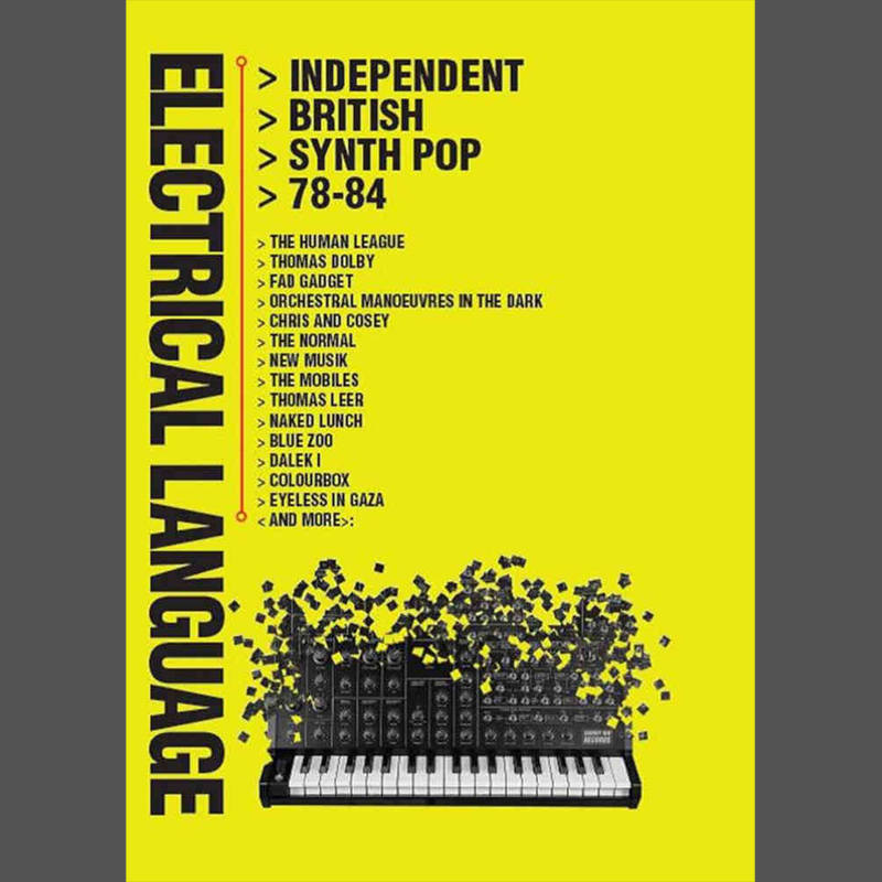 Electrical Language: Independent British Synth Pop 78-84